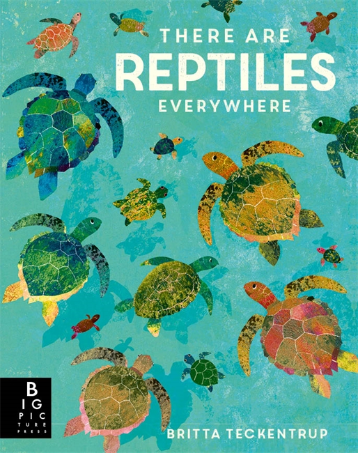 Book cover for There are Reptiles Everywhere