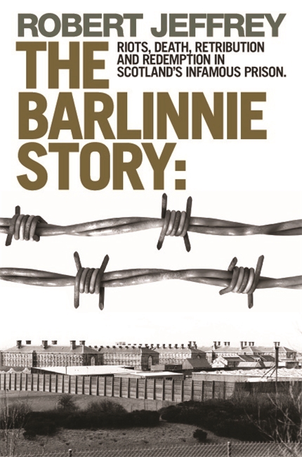 Book cover for The Barlinnie Story