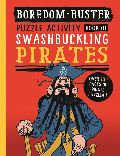 Book cover for Boredom Buster: A Puzzle Activity Book of Swashbuckling Pirates