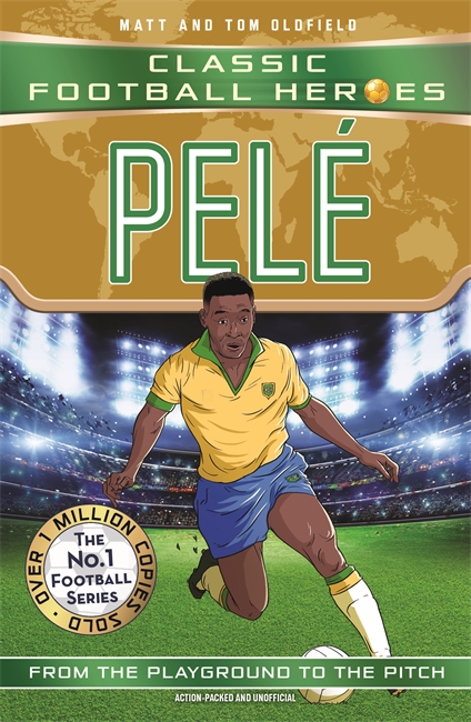 Book cover for Pelé (Classic Football Heroes - The No.1 football series): Collect them all!