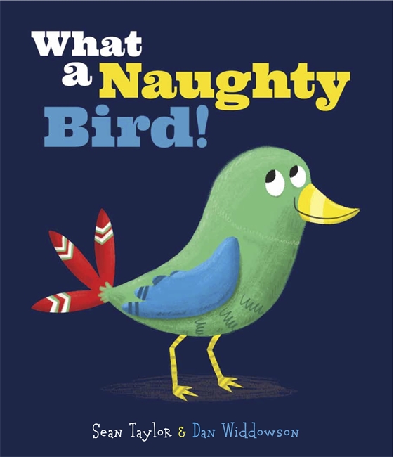 Book cover for What a Naughty Bird