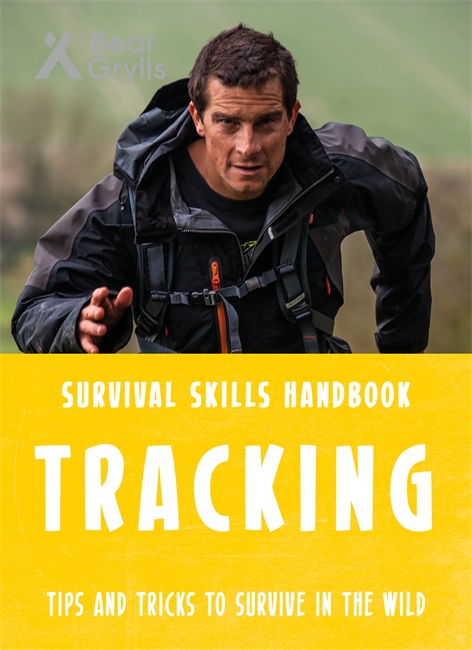 Book cover for Bear Grylls Survival Skills: Tracking