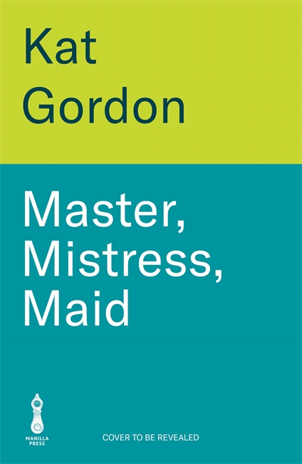 Book cover for Master, Mistress, Maid