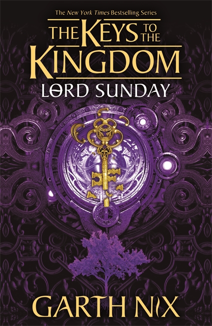 Book cover for Lord Sunday: The Keys to the Kingdom 7