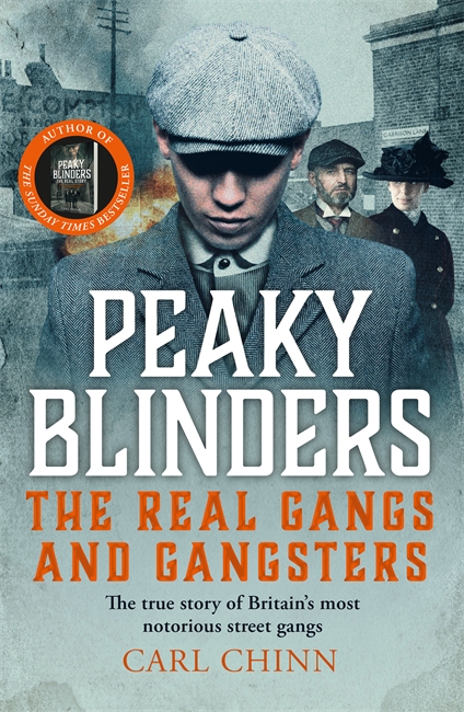 Book cover for Peaky Blinders - The Real Gangs and Gangsters