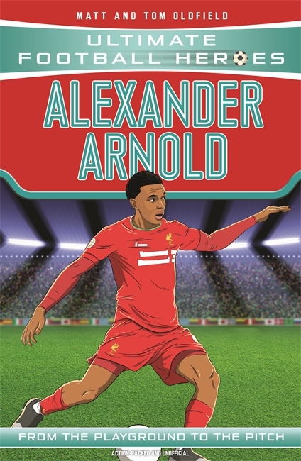 Book cover for Alexander-Arnold (Ultimate Football Heroes - the No. 1 football series)