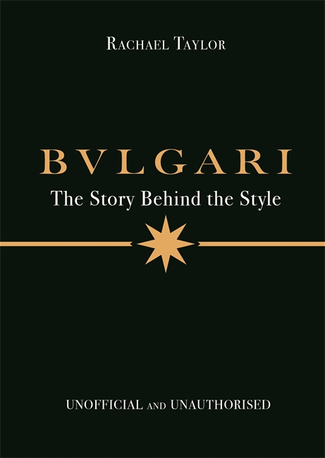 Book cover for Bulgari: The Story Behind the Style