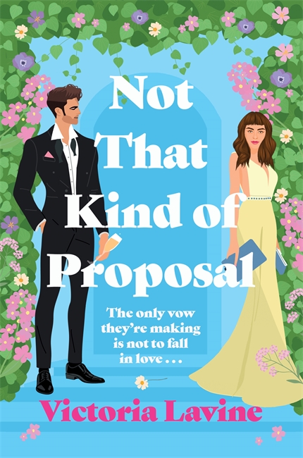 Book cover for Not That Kind of Proposal