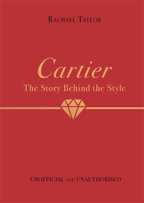 Book cover for Cartier: The Story Behind the Style