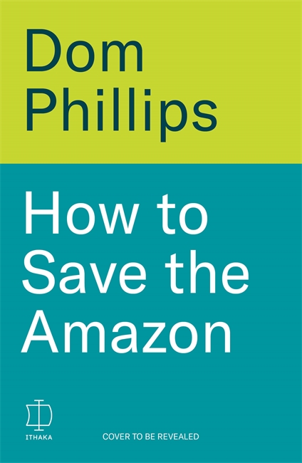 Book cover for How to Save the Amazon
