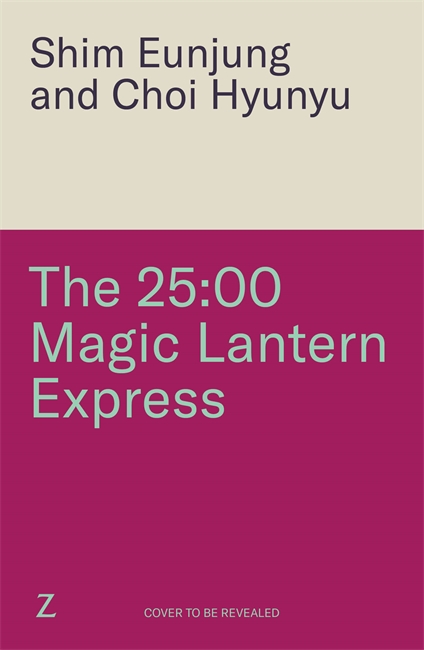 Book cover for The 25:00 Magic Lantern Express