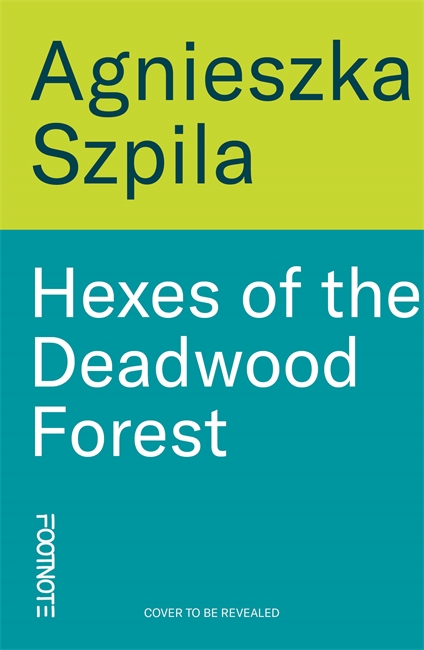 Book cover for Hexes of the Deadwood Forest