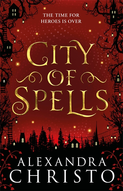 Book cover for City of Spells (sequel to Into the Crooked Place)