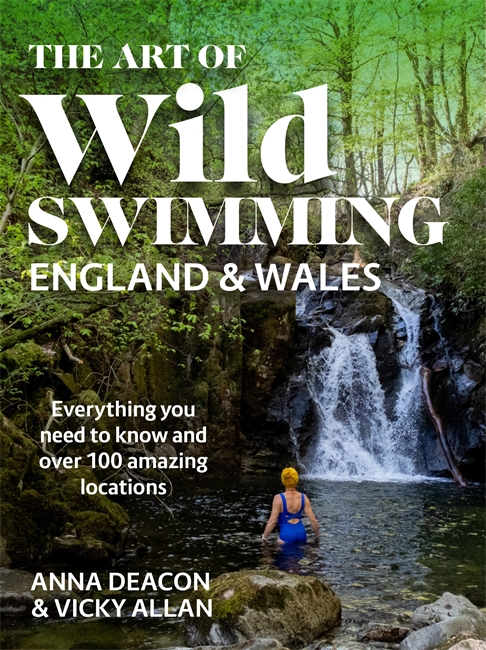 Book cover for The Art of Wild Swimming: England & Wales