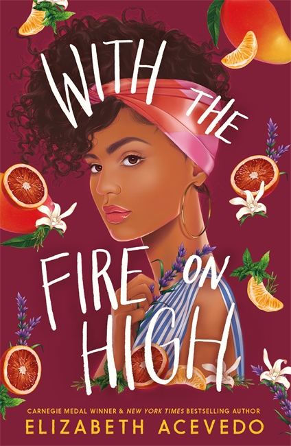 Book cover for With the Fire on High