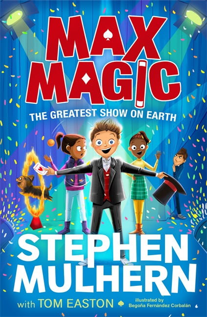 Book cover for Max Magic: The Greatest Show on Earth (Max Magic 2)