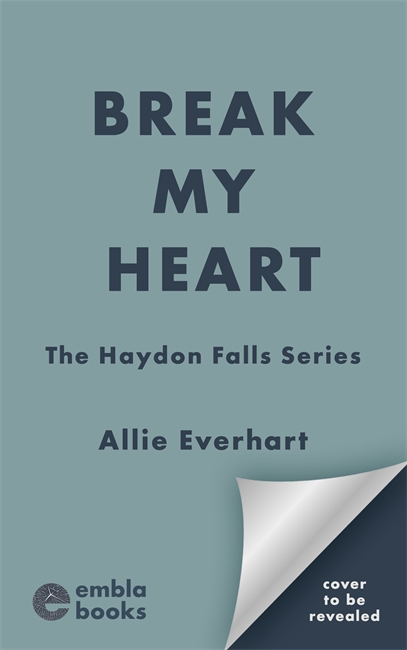 Book cover for Break My Heart