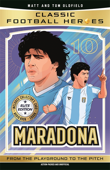 Book cover for Classic Football Heroes: Maradona (Elite Edition)