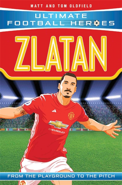 Book cover for Zlatan (Ultimate Football Heroes - the No. 1 football series)
