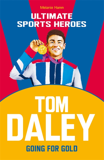Book cover for Tom Daley (Ultimate Sports Heroes)