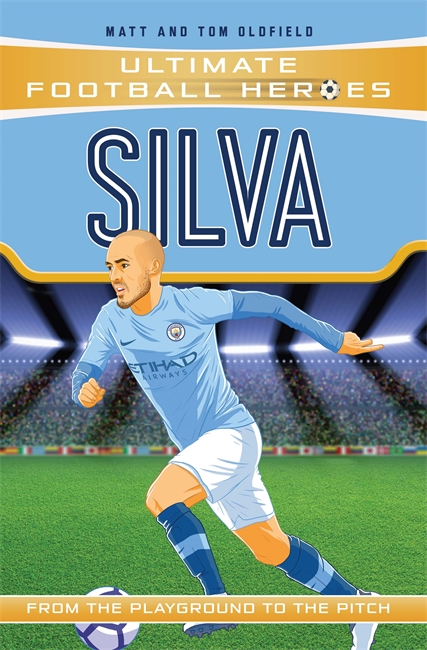 Book cover for Silva (Ultimate Football Heroes - the No. 1 football series)
