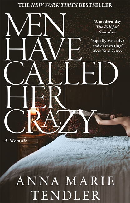 Book cover for Men Have Called Her Crazy