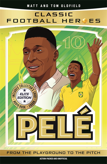 Book cover for Classic Football Heroes: Pelé (Elite Edition)