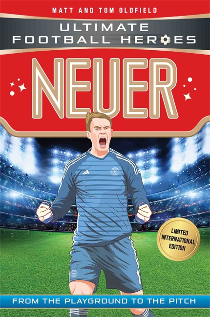 Book cover for Neuer (Ultimate Football Heroes - Limited International Edition)