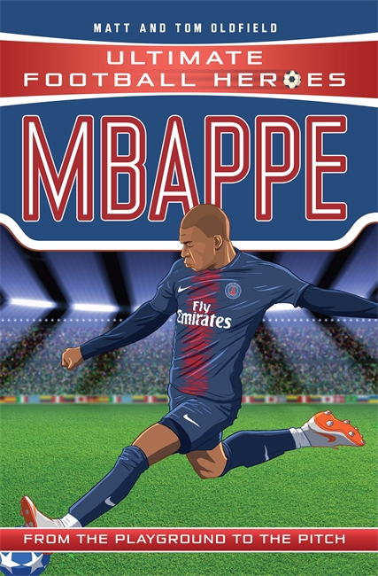 Book cover for Mbappe (Ultimate Football Heroes - the No. 1 football series)