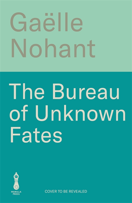Book cover for The Bureau of Unknown Fates