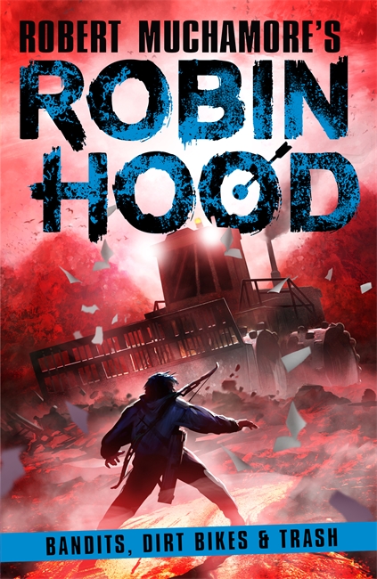 Book cover for Robin Hood 6: Bandits, Dirt Bikes & Trash