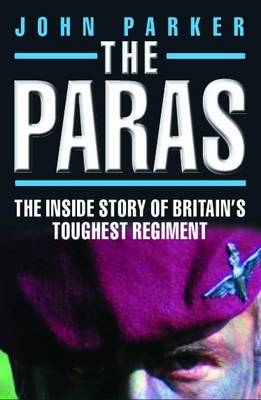 Book cover for The Paras - The Inside Story of Britain's Toughest Regiment