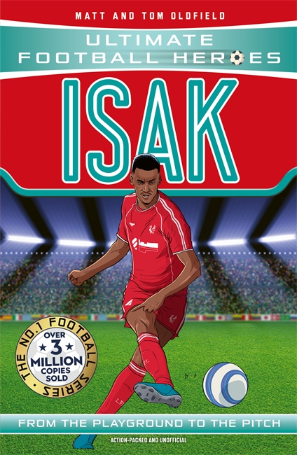 Book cover for Ultimate Football Heroes: Isak (Goal Machines)