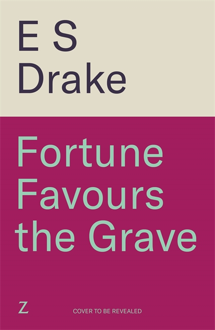 Book cover for Fortune Favours the Grave