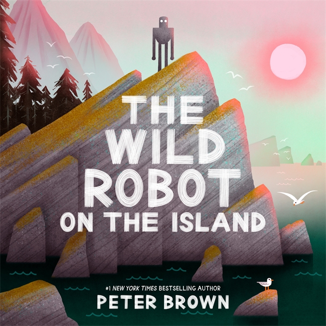 Book cover for The Wild Robot on the Island