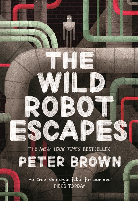 Book cover for The Wild Robot Escapes (The Wild Robot 2)