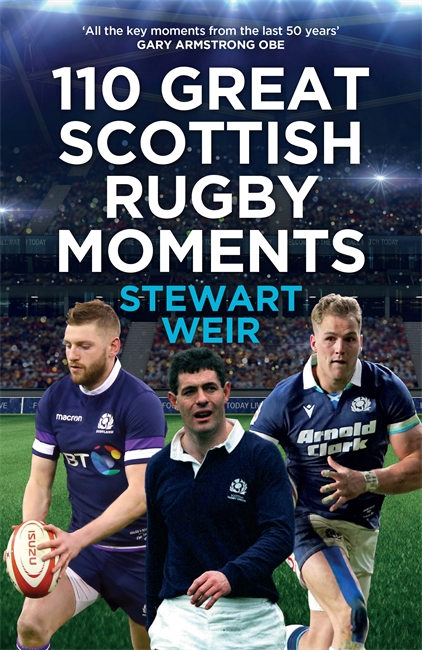 Book cover for 110 Great Scottish Rugby Moments