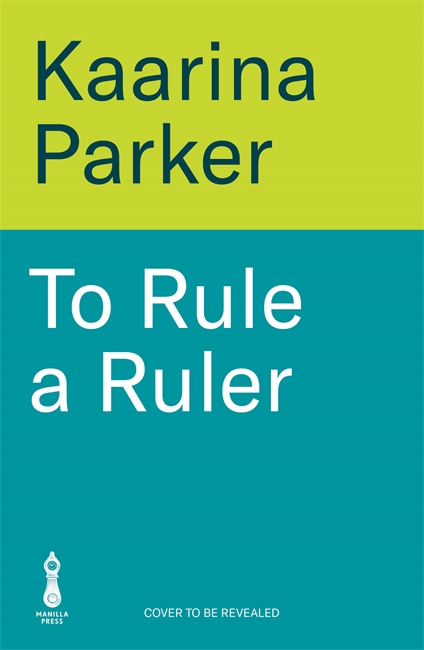 Book cover for To Rule a Ruler