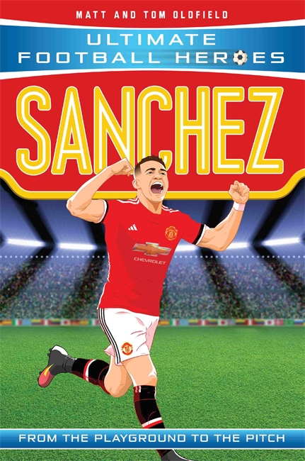 Book cover for Sanchez (Ultimate Football Heroes - the No. 1 football series)