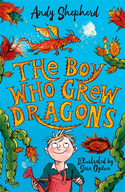 Book cover for The Boy Who Grew Dragons (The Boy Who Grew Dragons 1)