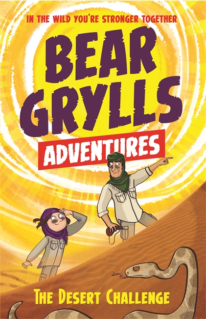Book cover for A Bear Grylls Adventure 2: The Desert Challenge