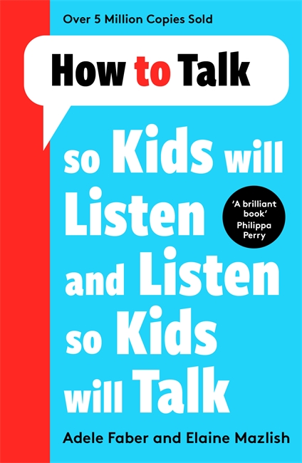 Book cover for How to Talk so Kids Will Listen and Listen so Kids Will Talk