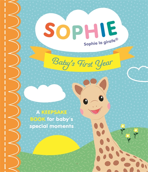 Book cover for Sophie la girafe: Baby's First Year