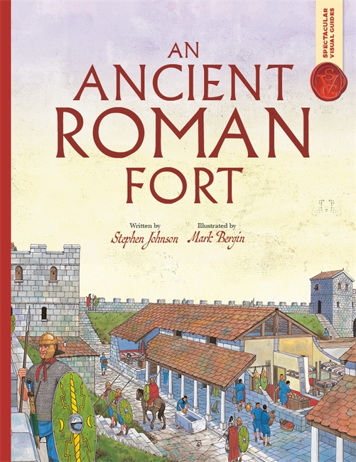 Book cover for Spectacular Visual Guides: An Ancient Roman Fort