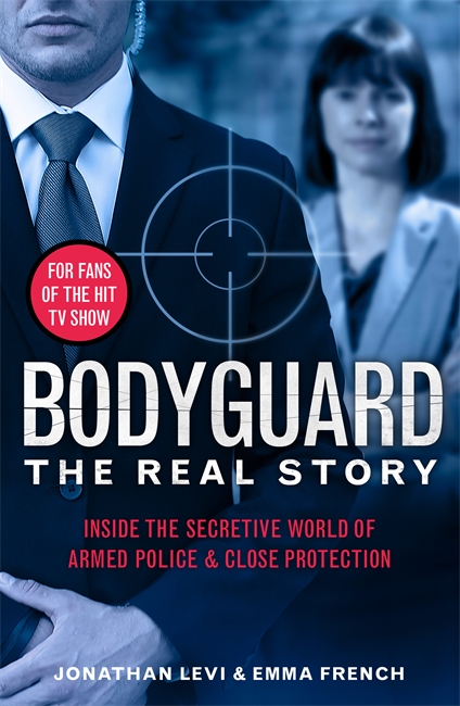 Book cover for Bodyguard: The Real Story