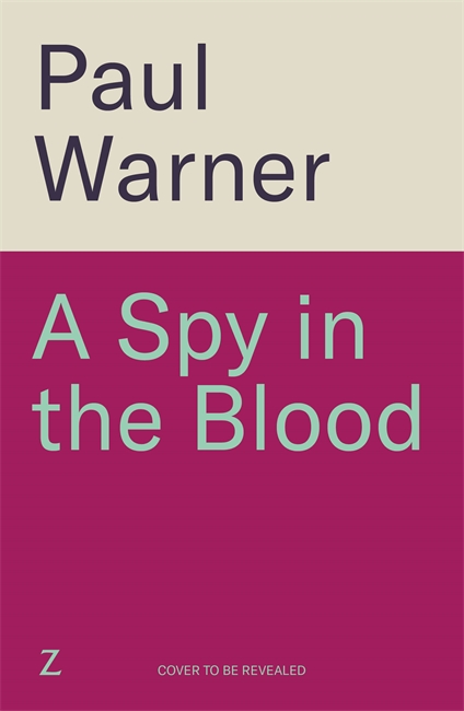 Book cover for A Spy in the Blood