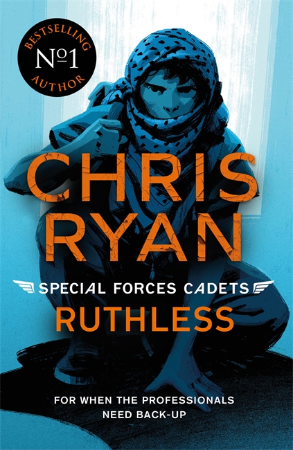 Book cover for Special Forces Cadets 4: Ruthless