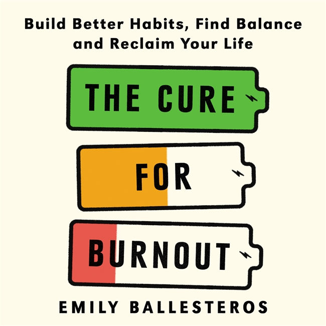 Book cover for The Cure For Burnout