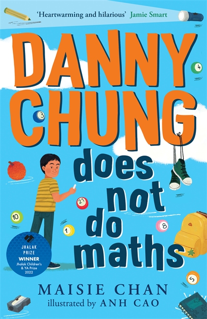 Book cover for Danny Chung Does Not Do Maths