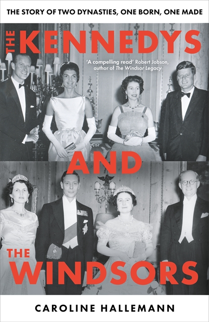Book cover for The Kennedys and the Windsors